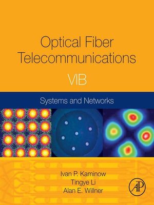 cover image of Optical Fiber Telecommunications Volume VIB